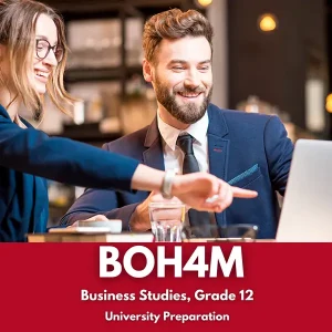 Business Leadership Management Fundamentals, Grade 12 (BOH4M)