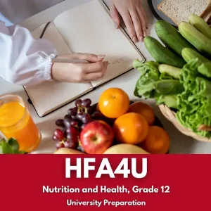 Nutrition and Health, Grade 12 (HFA4U)