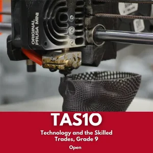 Technology and the Skilled Trades, Grade 9 (TAS1O)-2025